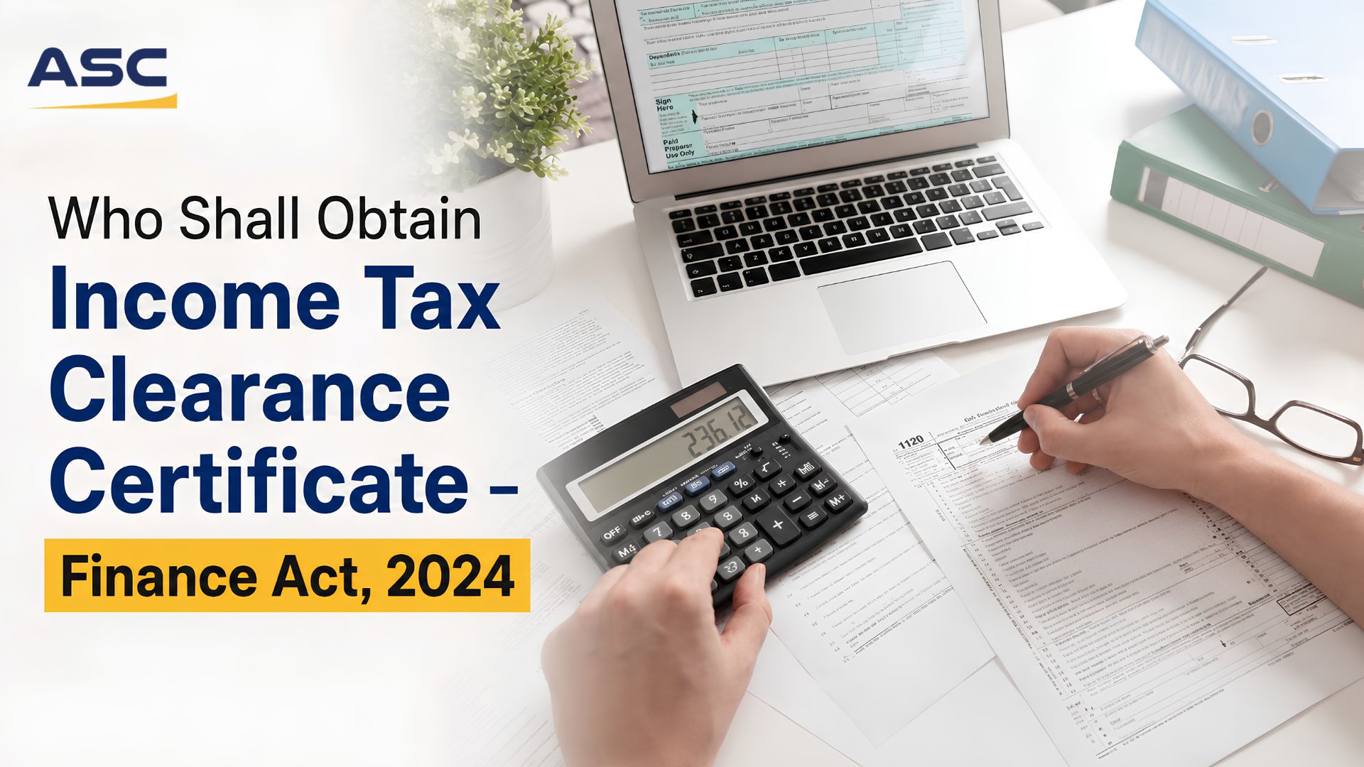 Who Shall Obtain Income Tax Clearance Certificate